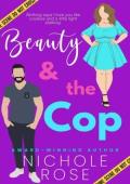 Beauty and the Cop (Accidentally in Love #1)