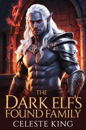 The Dark Elf’s Found Family