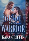 Bride Takes a Warrior (Highland Vows & Vengeance #4)