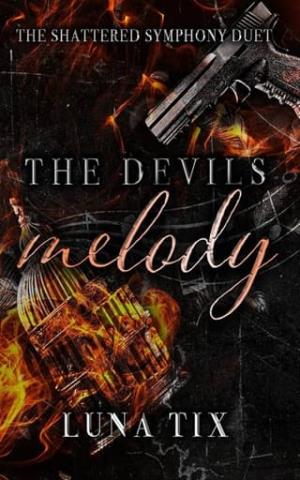 The Devils Melody (The Shattered Symphony Duet #1)