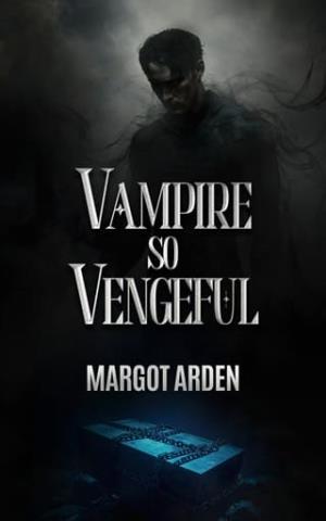 Vampire So Vengeful (Boston Vampires #2)