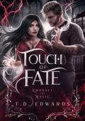 Touch Of Fate (Embrace The Magic)