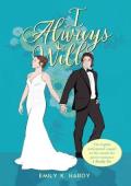 I Always Will: An I Really Do Extended Epilogue (I Always Will #2)