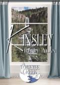 Kinsley (Toketee Creek #1)