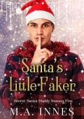 Santa’s Little Faker (Secret Santa Daddy, Season 5)