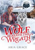 Wolf Beneath the Wreath (Double-Booked for the Holidays #8)