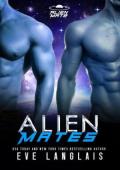Alien Mates (Alien Mate #4)