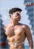 Joey (Shadow Warriors #1)