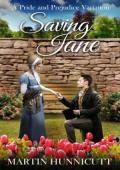 Saving Jane (A Variation on Pride and Prejudice)