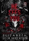 He Sees You (A Dark Holiday #1)