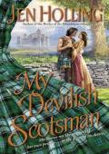 My Devilish Scotsman (MacDonell Brides Trilogy #2)