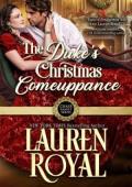 The Duke’s Christmas Comeuppance (Chase Family: The Regency #4)