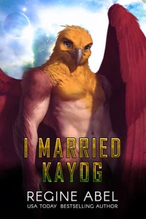 I Married Kayog (Prime Mating Agency #15)