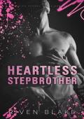 Heartless Stepbrother (Less is More #1)
