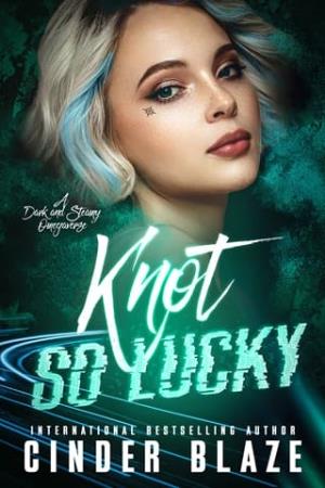 Knot So Lucky (Speedverse #2)