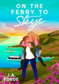 On the Ferry to Skye (Love Along the Way #3)