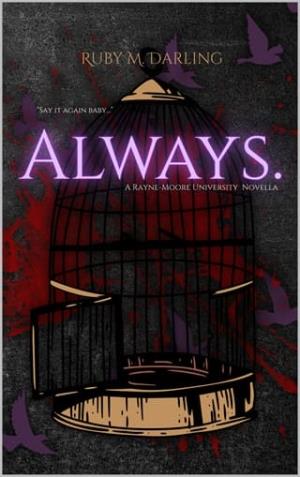 Always (Rayne-Moore University Duet)