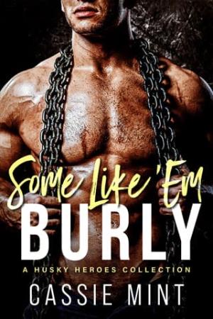 Some Like ‘Em Burly