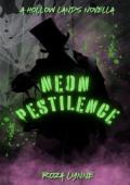 Neon Pestilence