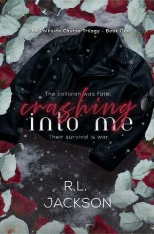 Crashing Into Me (The Collision Course Trilogy #1)