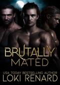 Brutally Mated (Shared Mates #3)
