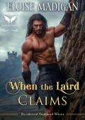 When the Laird Claims (Accidental Highland Wives #1)