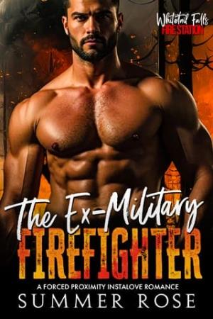 The Ex-Military Firefighter (Whitetail Falls: Fire Station #3)