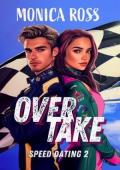 Overtake (Speed Dating #2)