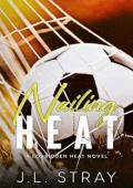 Nailing Heat (The Forbidden Heat #3)
