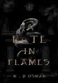 A Fate in Flames (Flesh & Flame #1)