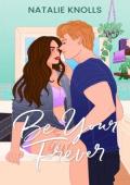Be Your Forever (Love in the Suburbs #2)
