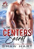 The Center’s Secret (Maple Creek: Thunder #3)