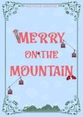 Merry on the Mountain (Holly Ridge Holidays #1)