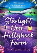 Starlight Over Hollyhock Farm (Hollyhock Farm #4)