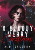 A Bloody Merry Christmas (The Naughty List #2)
