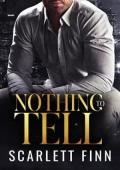 Nothing to Tell (Bombshells & Billionaires #14)