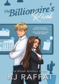 The Billionaire’s Rival (Wilder Brothers #2)