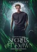 Secrets at Dawn (Forbidden Entanglements #3)