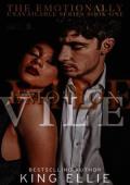 Vile Emotion (The Emotionally Unavailable #1)