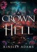 A Crown For Hell (Queen of Hell #3)