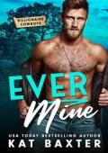Ever Mine (Billionaire Cowboys #1)