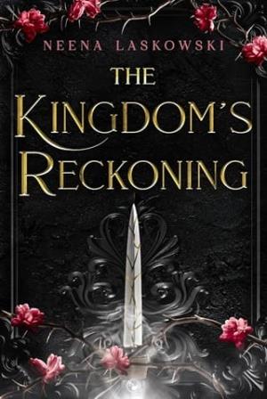 The Kingdom’s Reckoning (Of Fire and Lies #4)