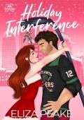 Holiday Interference (The Atlanta Vipers)