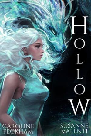 Hollow (Crown of Hearts and Chaos #1)