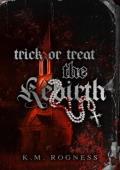 Trick or Treat: The Rebirth (The Nightmare in Salem duet #2)