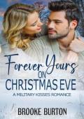 Forever Yours on Christmas Eve