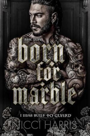 Born for Marble (The Cradled Common #3)