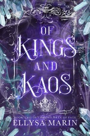 Of Kings and Kaos (The Children of Fate #2)