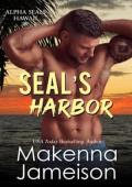 SEAL’s Harbor (Alpha SEALs Hawaii #7)