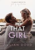That Girl (That Boy: The Next Generation #5)